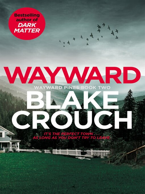 Title details for Wayward by Blake Crouch - Available